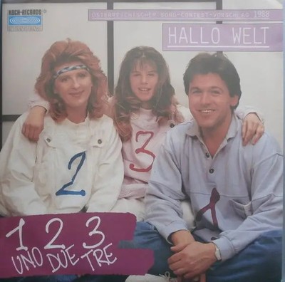 Uno Due Tre Hallo Welt Vinyl Single 7inch NEAR MINT Koch Records Internationa