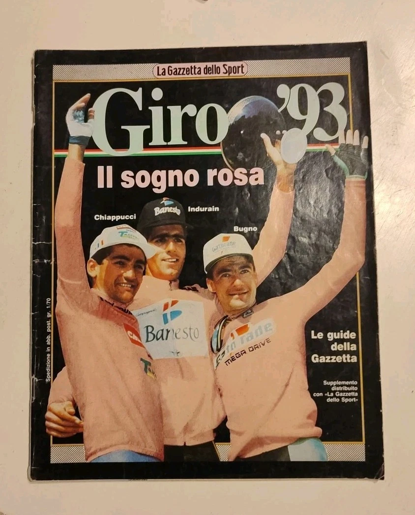 Supplemento Gazzetta Dello Sport - Giro 93 : Il Sogno Rosa Indurain & Bugno