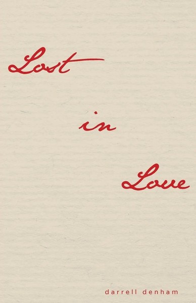 Lost In Love Darrell Denham Taschenbuch Kartoniert / Broschiert Englisch 2022-image