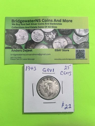 1943 Canadian Silver Quarter [25c] AG  King George VI.  STARTING BELOW MELT