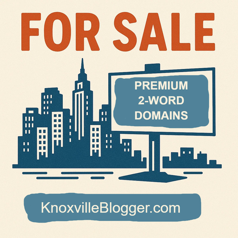 KnoxvilleBlogger.com PREMIUM 2-Word Domain Name for Investors and Bloggers