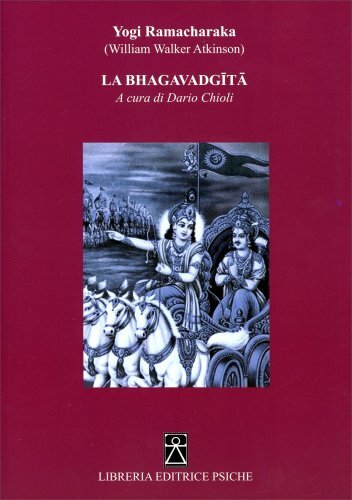 Libri Ramacharaka (yogi) - La Bhagavadgita - Immagine 3