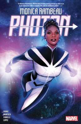 Monica Rambeau: Photon by Eve L Ewing: New