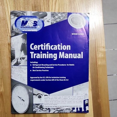 MACS Certification Training Manual Revised Edition Refrigerant Recycling