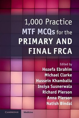 1.000 Übungs MTF MCQs für die Primary and Final FRCA - Ebrahim Hozefa