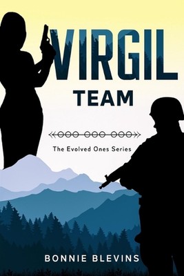 Virgil Team: The Evolved Ones Series by Bonnie Blevins (English) Paperback Book