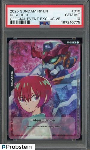 2025 GUNDAM RESOURCE PROMOS #010 RESOURCE OFFICIAL EVENT EXCLUSIVE PSA 10