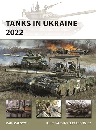 Tanks in Ukraine 2022 by Mark Galeotti PAPERBACK - Image 8