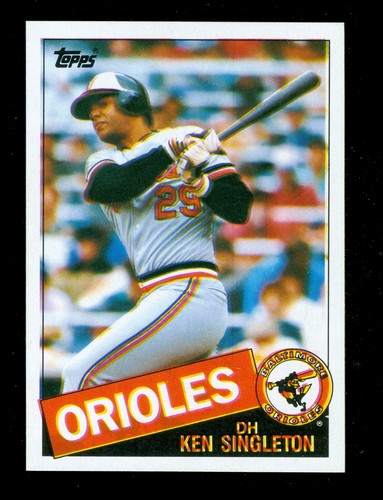 1985 TOPPS MINI # 755 KEN SINGLETON ORIOLES NRMMT 8 WHITE PROOF 10 MADE RARE