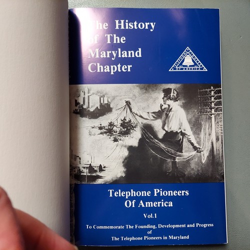 The History of the Maryland Chapter Telephone Pioneers of America 1934 - 1987 - Picture 4 of 6
