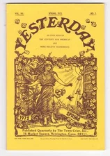 YESTERDAY Spring 1972 - Articles on America in 1872 - vintage news and ads