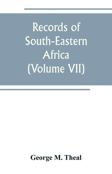 George M. Theal | Records Of South-Eastern Africa | Taschenbuch | Englisch-image
