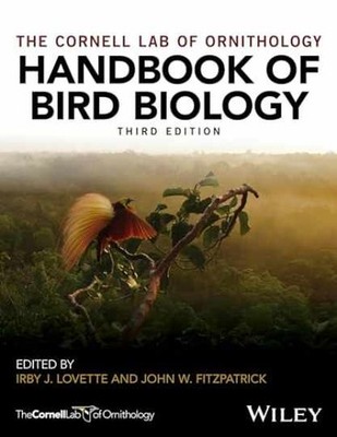 Handbook of Bird Biology (Cornell - Hardcover, by Lovette Irby J.; - Very Good