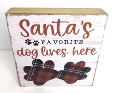 Santa's Favorite Dog Boston International - Freestanding Box Sign New