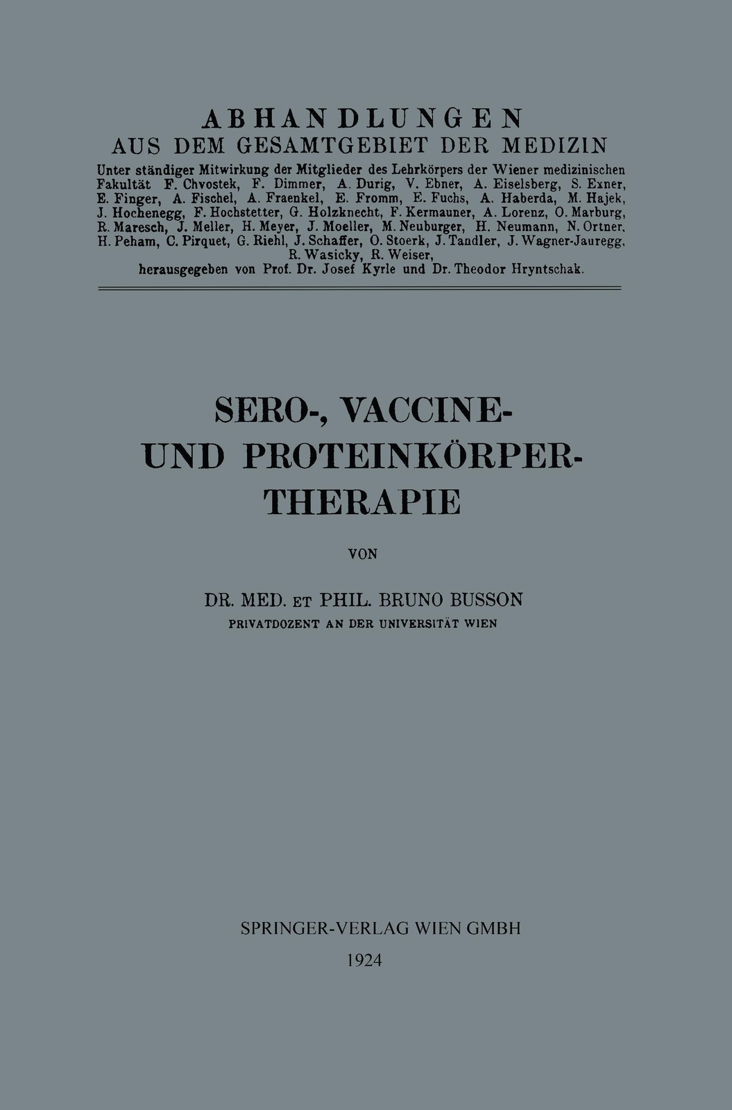 Thumbnail - Bruno Busson | Sero-, Vaccine- Und Proteinkörper-therapie |