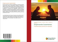 Lucio M. B. Machado (U. A.) | Organizando Casamentos | Taschenbuch (2018)