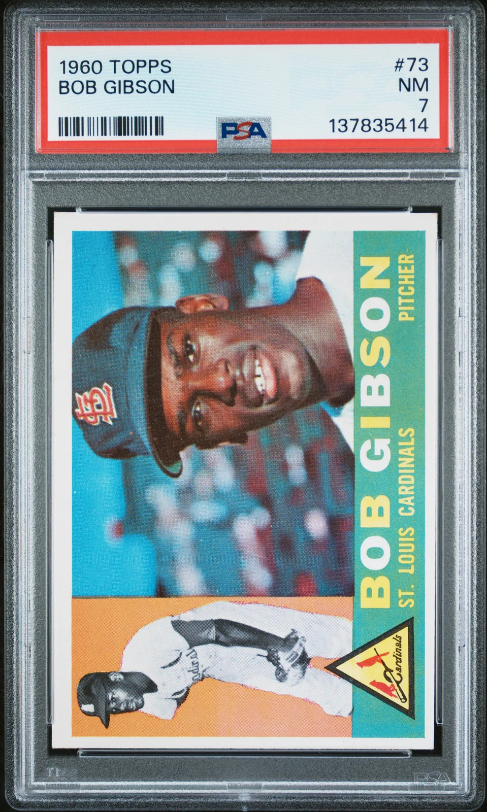 1960 Topps #73 Bob Gibson 2nd Year Cardinals PSA 7