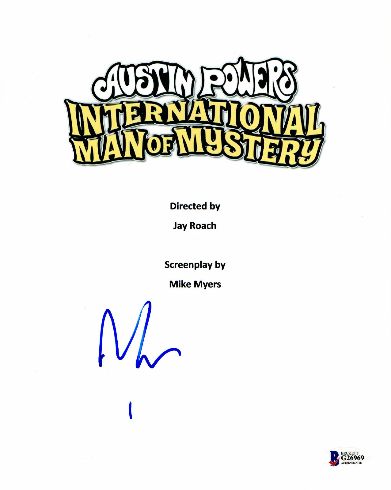 MIKE MYERS SIGNED AUTOGRAPH AUSTIN POWERS SCRIPT BECKETT BAS eBay