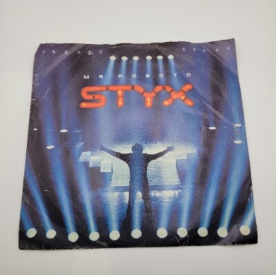 1980 STYX Mr. Roboto / Snowblind (Killroy) 45 RPM~Vinyl F7B