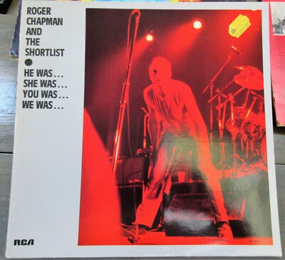 ROGER CHAPMAN He Was She Was You Was We Was 2 LP RCA    NL 71008-1 GERMANY 1986 