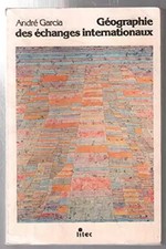 Geographie des internationalen Austausches (alte Ausgabe), André Garcia, Hélène