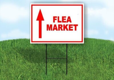 FLEA MARKET STRAIGHT arrow red Yard Sign with Stand LAWN SIGN