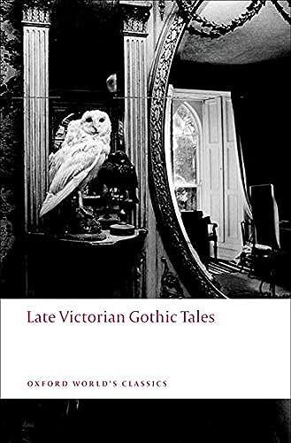 Late Victorian Gothic Tales.by Arnold  New 9780199538874 Fast Free Shipping** - Image 7