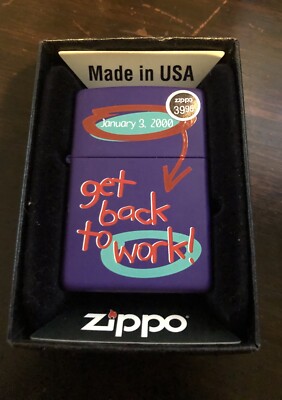 Zippo Lighter Get Back To Work 1998 Design