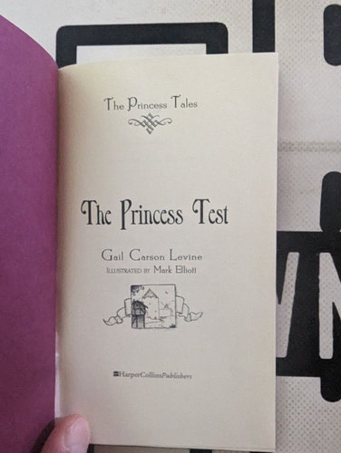 The Princess Test by Gail Carson Levine 1999 Hardcover Princess Tales Vintage!