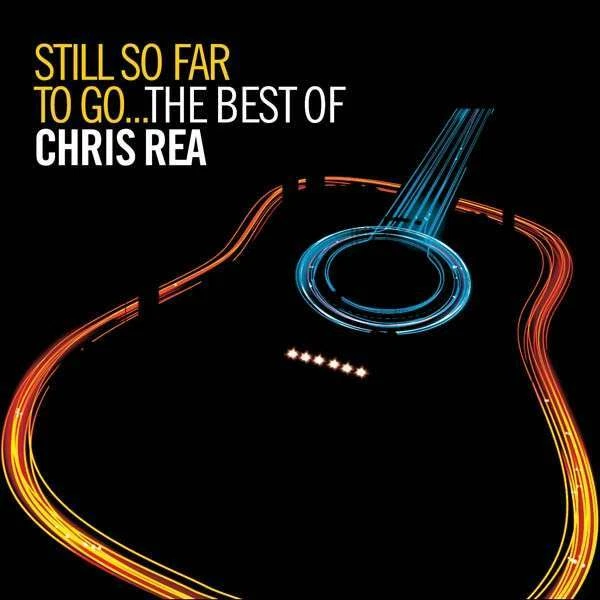 Still So Far To Go - The Best Of [2 CD] Chris Rea WARNER STRATEGIC MAR - Photo 1/1