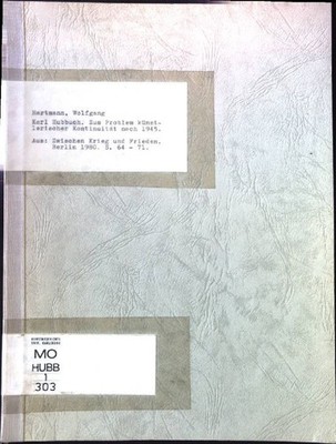 Karl Hubuch. Zum Problem künstlerischer Kontinuität nach 1945. Aus: Zwischen Kri