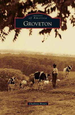 Charlotte Brown | Groveton | Buch | Englisch (2013) | Gebunden