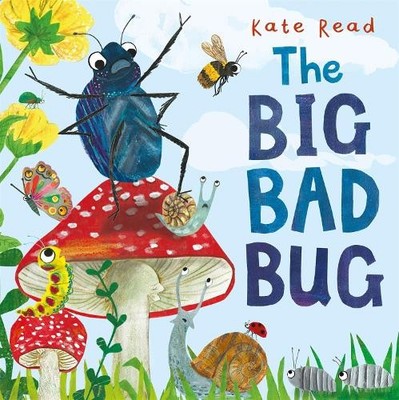 Kate Read The Big Bad Bug (Gebundene Ausgabe)