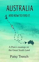 Patsy Trench | Australia And How To Find It | Taschenbuch | Englisch (2019)
