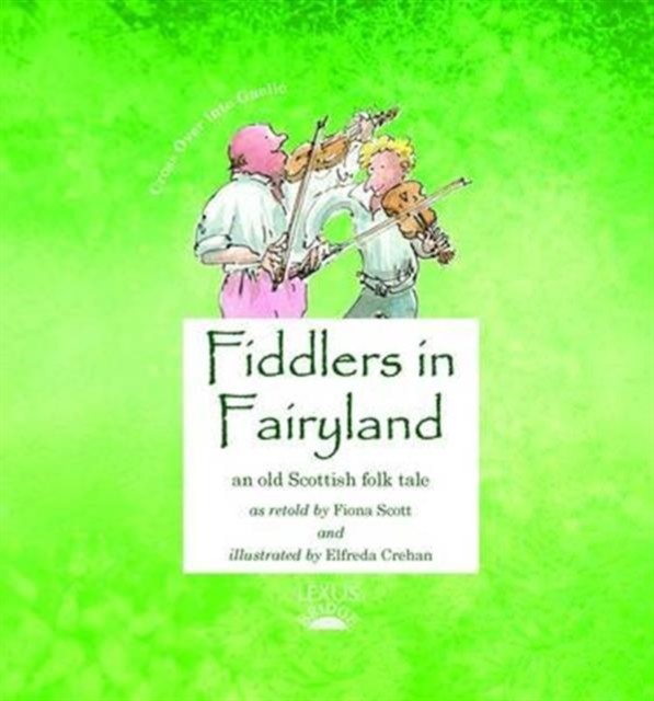 Fiddlers in Fairyland: 6 (Cross Over into Gaelic) - Image 2