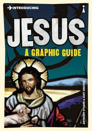 Introducing Jesus: A Graphic Guide by Anthony O'Hear PAPERBACK 9781848314092 - Image 5