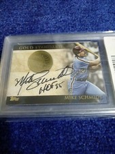 Mike  Schmidt 2012 Topps Gold Standard Autographed card with HOF 95 inscribed