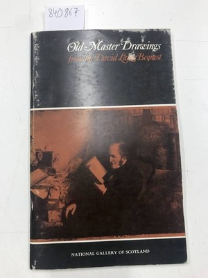 Old Master Drawings from the David Laing Bequest. June-July 1976. Text by Keith 