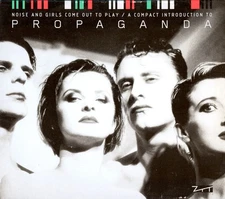 Propaganda ‎– Noise and Girls Come out to Play / A Compact Introduction (CD,ZTT)