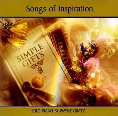 Wayne Gratz - Simple Gifts