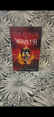 #ad The Force of Wrath by TERI L. PALMER AU $22.45
