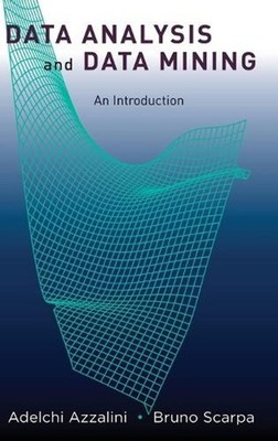 Data Analysis and Data Mining: An Introduction by Adelchi Azzalini (English) Har
