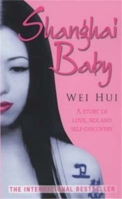 Shanghai Baby Paperback Hui-Wei Zhou