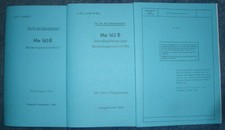 Dienstvorschrift L.Dv.T. 2163 Messerschmitt Me163B -1944 & Projekt Me163C-1943