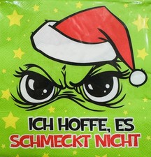 Festtags Muffel Servietten ICH HOFFE ES SCHMECKT NICHT Grün 33x33 cm Grinch