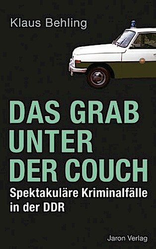 Thumbnail - Klaus Behling / Das Grab Unter Der Couch9783897730847