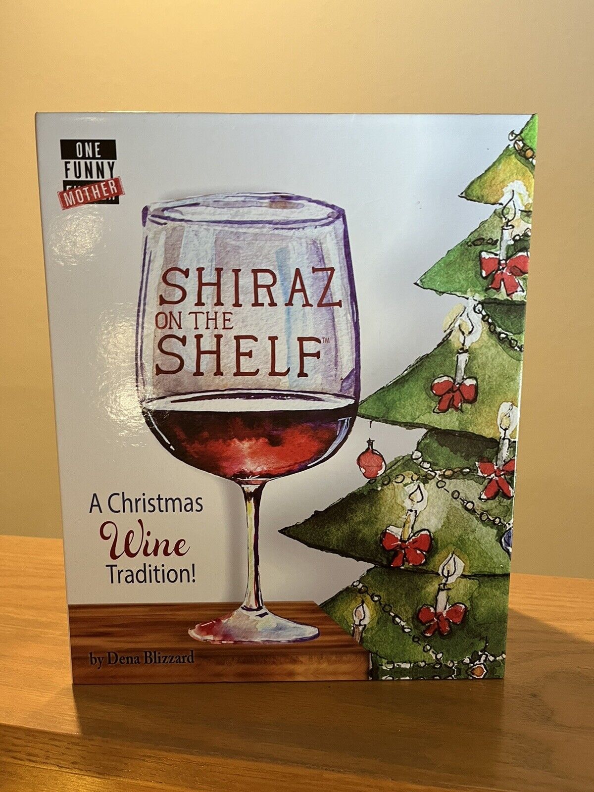 NIB New One Funny Mother Shiraz on the Shelf Dena Blizzard Christmas Wine  Glass | eBay