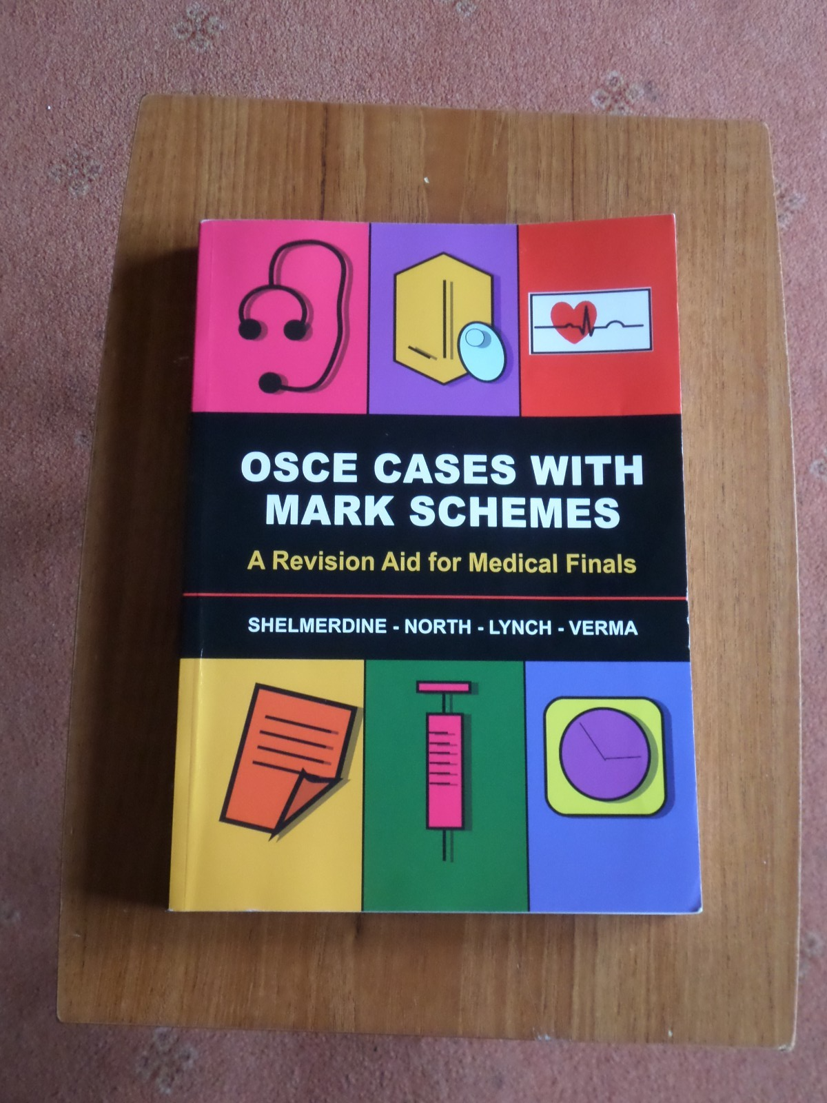 OSCE CASES WITH MARK SCHEMES - REVISION AID FOR MEDICAL FINALS VGC