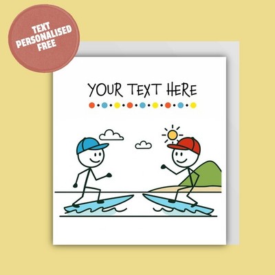 PERSONALISIERTE Stickmen Karte 6'' x 6'' SURFEN für Ihn / Vatertag