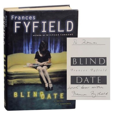 Frances FYFIELD / BLIND DATE Signed First Edition 1998 #161162